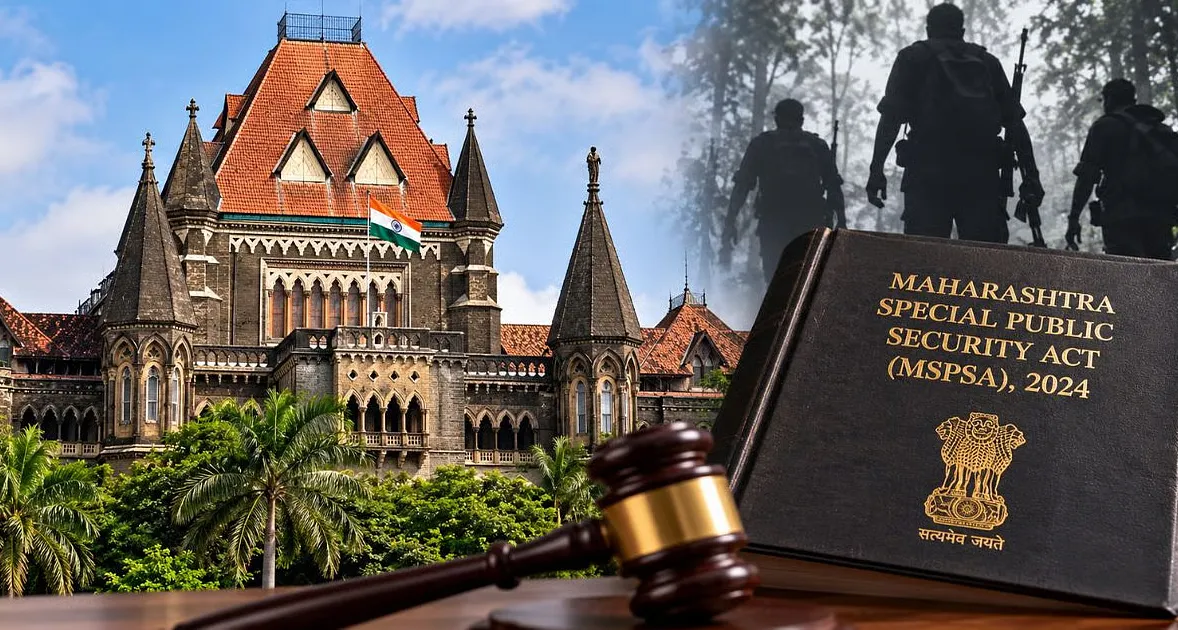 महाराष्ट्र में माओवादी नेटवर्क पर बड़ा खुलासा: बॉम्बे HC में सरकार ने किया 'स्पेशल पब्लिक सिक्योरिटी एक्ट' का बचाव