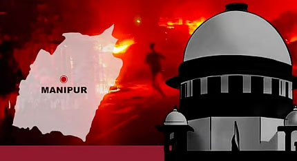 मणिपुर हिंसा: सुप्रीम कोर्ट का सख्त रुख; पीड़ितों को मिलेगी चार्जशीट की कॉपी और मुफ्त कानूनी मदद