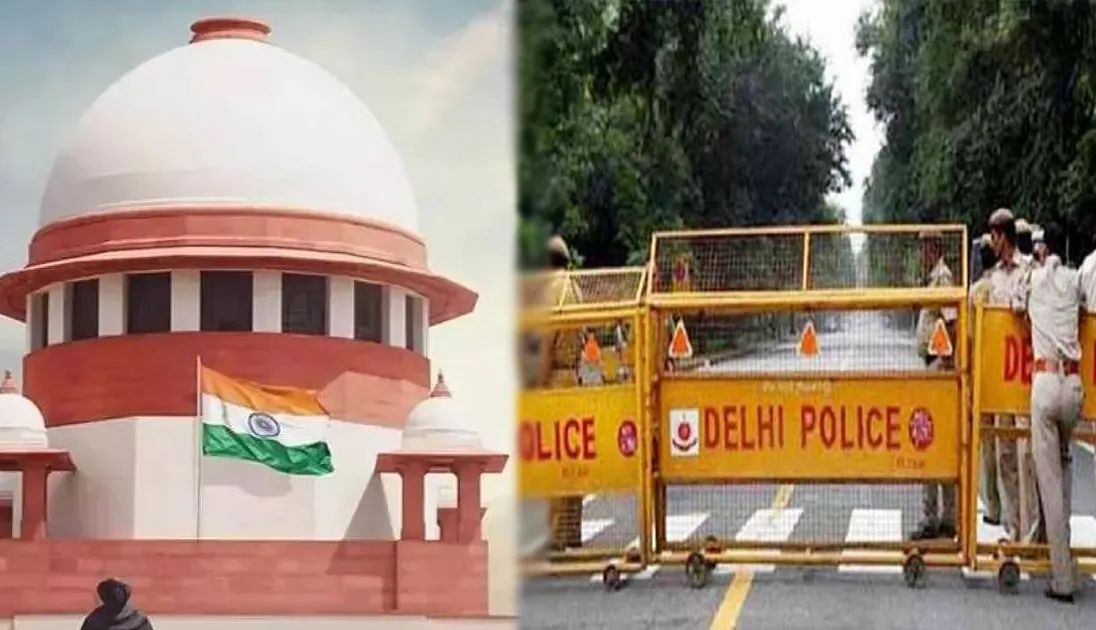 सुप्रीम कोर्ट की दो टूक: दिल्ली के सभी बैरिकेड्स तुरंत हटाएं, नागरिकों की आवाजाही को करें सामान्य